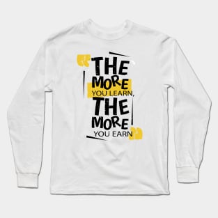 Quote Long Sleeve T-Shirt